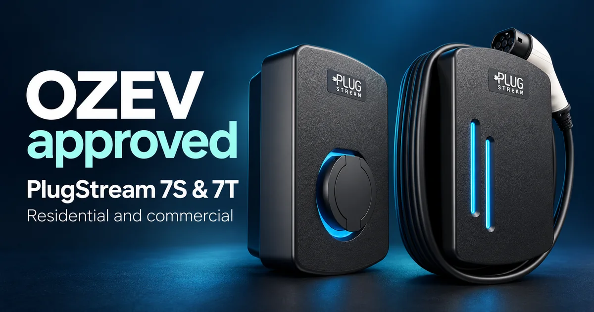 PlugStream 7S and 7T chargepoints with the announcement: OZEV approved, residential and commercial